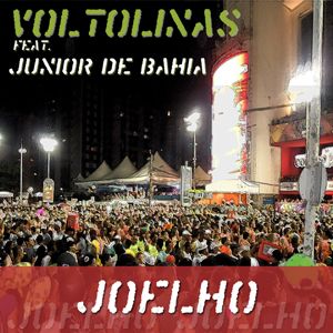 Voltolinas Feat. Junior De Bahia - Joelho (Radio Date: 11 Maggio 2012)